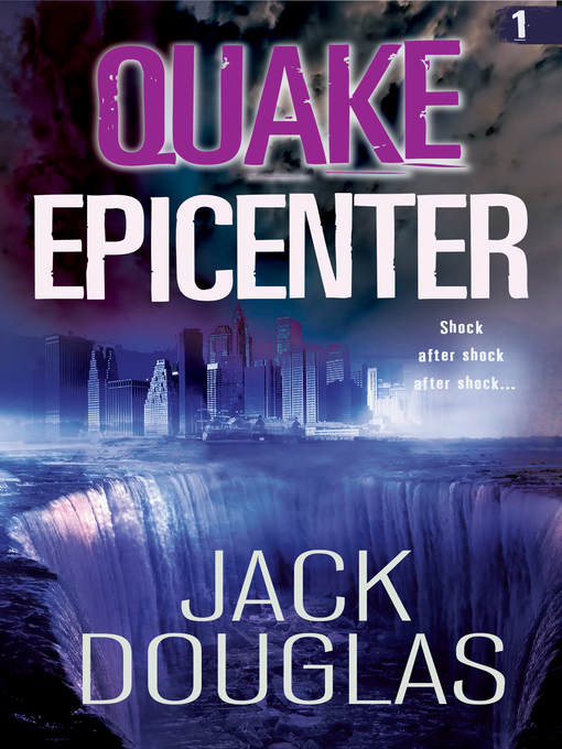 Title details for Quake Epicenter by Jack Douglas - Available